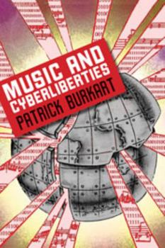 Paperback Music and Cyberliberties Book