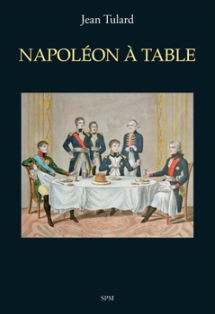 Paperback Napoléon à table [French] Book