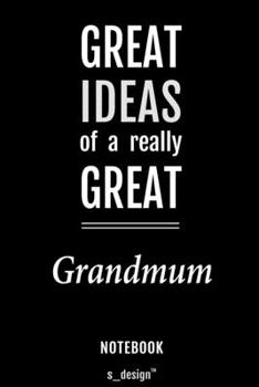 Paperback Notebook for Grandmums / Grandmum: awesome handy Note Book [120 blank lined ruled pages] Book