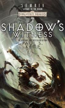 Shadow's Witness - Book #2 of the Sembia, Gateway to the Realms