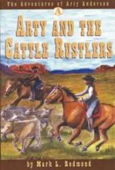 Hardcover Arty and the Cattle Rustlers Book