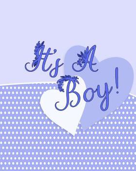 Paperback It's a Boy!: Baby Shower Guest Register and Gift Log Book