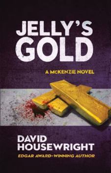 Paperback Jelly's Gold: A McKenzie Novel Book