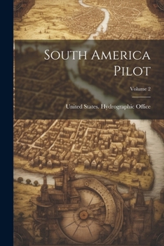 Paperback South America Pilot; Volume 2 Book