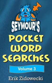 Paperback Seymour's Pocket Word Searches - Volume 3 Book