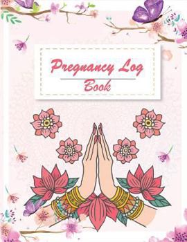 Pregnancy Log Book: Pink Color Design, Diary Keepsake And Memories Scrapbook,Pregnancy Memory Book With Monthly To Do Notes 120 pages 8.5" x 11"