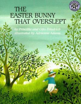 Paperback The Easter Bunny That Overslept Book