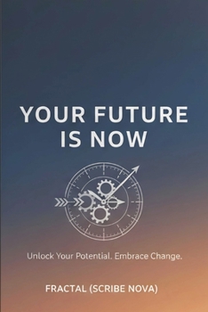Paperback YOUR FUTURE IS NOW Book