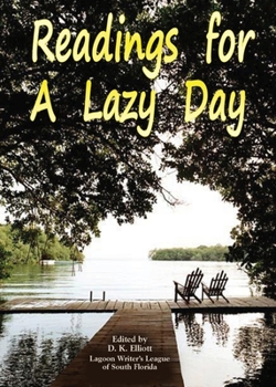 Paperback Readings for a Lazy Day: Collection of Short Stories to Brighten Life's Gray Times Book