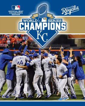 Paperback 2015 World Series Champions: Kansas City Royals Book
