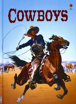 Cowboys (Level 1) - Internet Referenced (Beginners Social Studies) - Book  of the Usborne Beginners