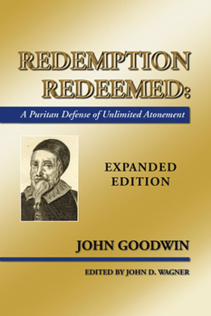 Paperback Redemption Redeemed: A Puritan Defense of Unlimited Atonement Book