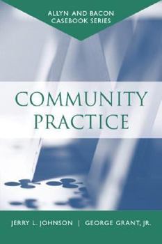 Paperback Casebook: Community Practice (Allyn & Bacon Casebook Series) Book