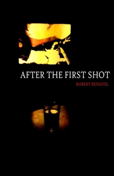 Paperback After The First Shot Book