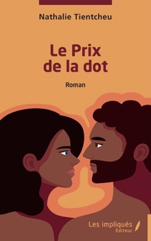 Paperback Le Prix de la dot [French] Book