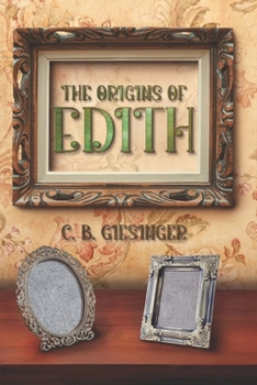 Paperback The Origins of Edith Book