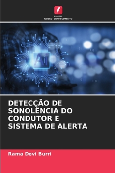 Paperback Detecção de Sonolência Do Condutor E Sistema de Alerta [Portuguese] Book