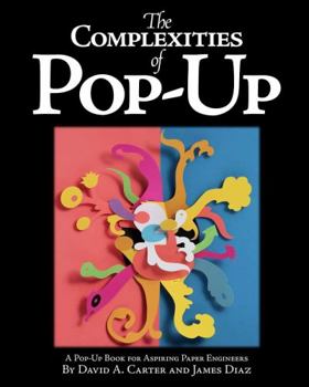 Hardcover The Complexities of Pop Up Book