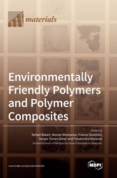 Hardcover Environmentally Friendly Polymers and Polymer Composites Book