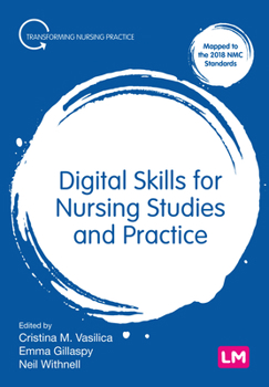 Paperback Digital Skills for Nursing Studies and Practice Book