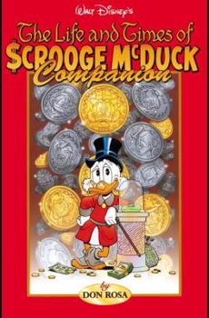 The Life & Times Of Scrooge McDuck Companion Vol 1