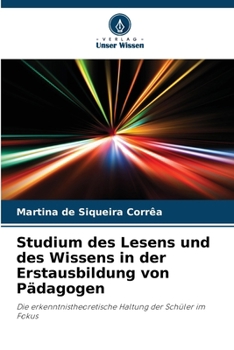 Paperback Studium des Lesens und des Wissens in der Erstausbildung von Pädagogen [German] Book