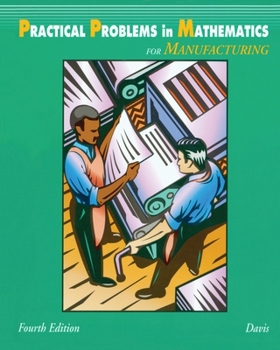 Paperback Practical Problems in Mathematics for Manufacturing Book