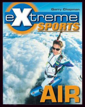 Library Binding Air (Extreme Sports) Book