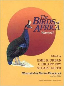 Hardcover The Birds of Africa, Volume II: Game Birds to Pigeons Book