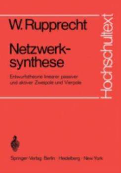 Paperback Netzwerksynthese: Entwurfstheorie Linearer Passiver Und Aktiver Zweipole Und Vierpole [German] Book