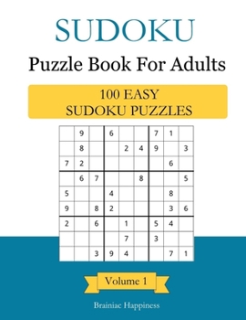 Paperback Sudoku Puzzle Book For Adults: 100 Easy Sudoku Puzzles With Answers, Volume 1 Book