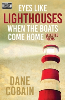 Paperback Eyes like Lighthouses When the Boats Come Home Book