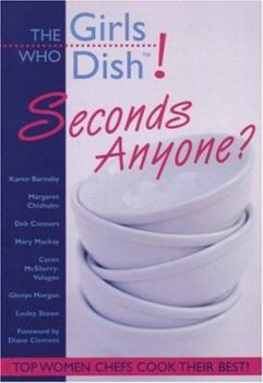 Paperback Girls Who Dish! Seconds Anyone? Book