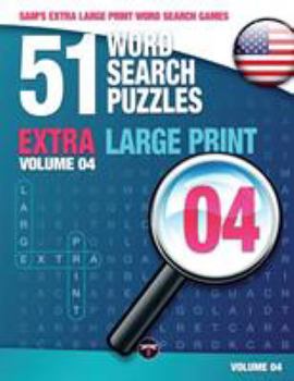 Paperback Sam's Extra Large-Print Word Search Games: 51 Word Search Puzzles, Volume 4: Brain-stimulating puzzle activities for many hours of entertainment [Large Print] Book