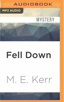 Fell Down - Book #3 of the Fell