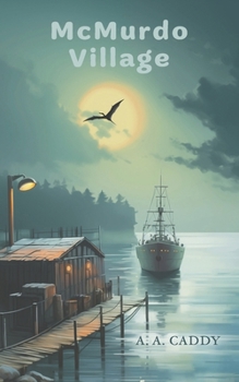 Paperback McMurdo Village Book