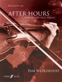Paperback After Hours for Violin and Piano: Book & CD (Faber Edition: After Hours) Book