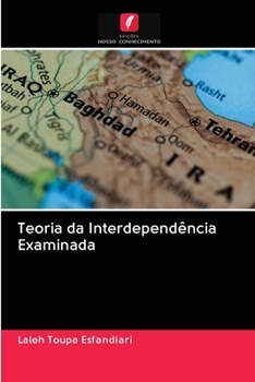 Paperback Teoria da Interdependência Examinada [Portuguese] Book