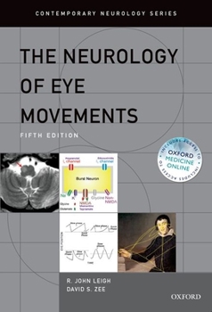 Hardcover The Neurology of Eye Movements Book