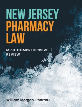 Paperback New Jersey Pharmacy Law: Mpje Comprehensive Review Book