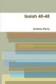 Paperback Isaiah 40-48 Book