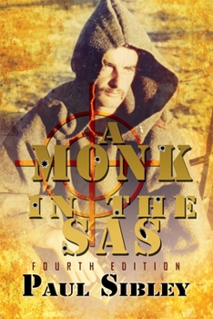 Paperback A Monk in the SAS: Fourth Edition Book