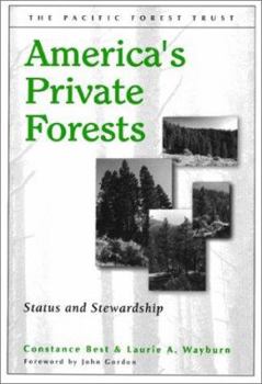 Hardcover America's Private Forests: Status and Stewardship Book