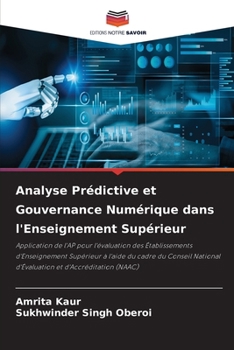 Analyse Prédictive et Gouvernance Numérique dans l'Enseignement Supérieur (French Edition)
