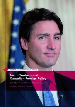 Paperback Justin Trudeau and Canadian Foreign Policy Book