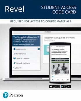 Printed Access Code Revel for the Struggle for Freedom, Combined Volume -- Access Card Book