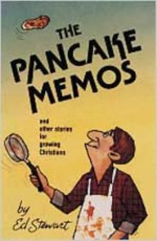 Paperback The Pancake Memos: And Other Stories for Growing Christians Book