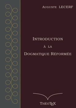 Paperback Introduction à la Dogmatique Réformée [French] Book