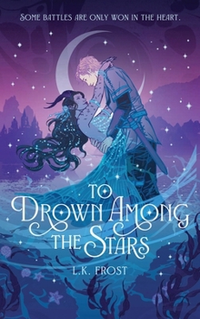 Hardcover To Drown Among The Stars Book