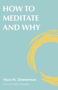 Paperback How to Meditate and Why Book